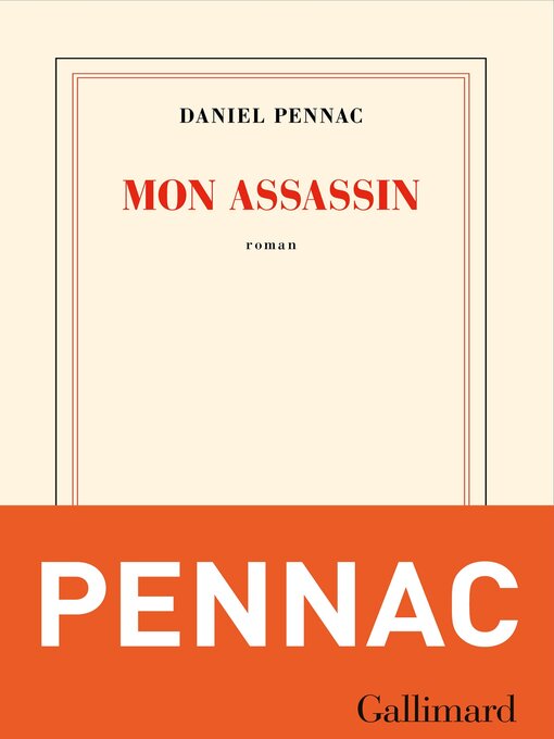 Title details for Mon assassin by Daniel Pennac - Available